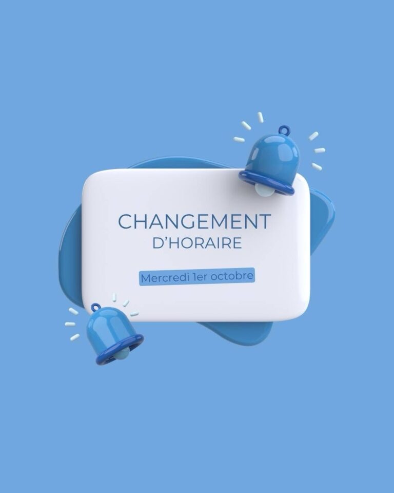 🕒 Changement d’horaires – Basse saison 2025-2026